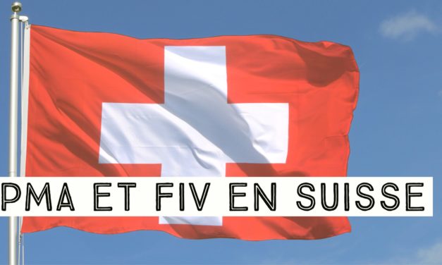 PMA et FIV en Suisse