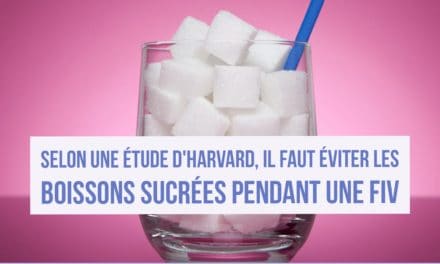 Selon une étude d’Harvard, il faut éviter les boissons sucrées pendant une FIV