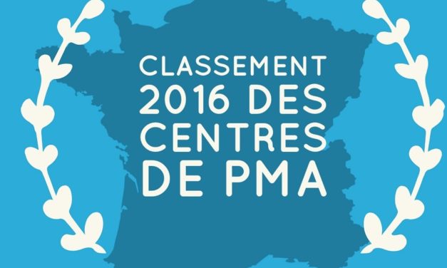 Classement 2016 des centres de PMA en France