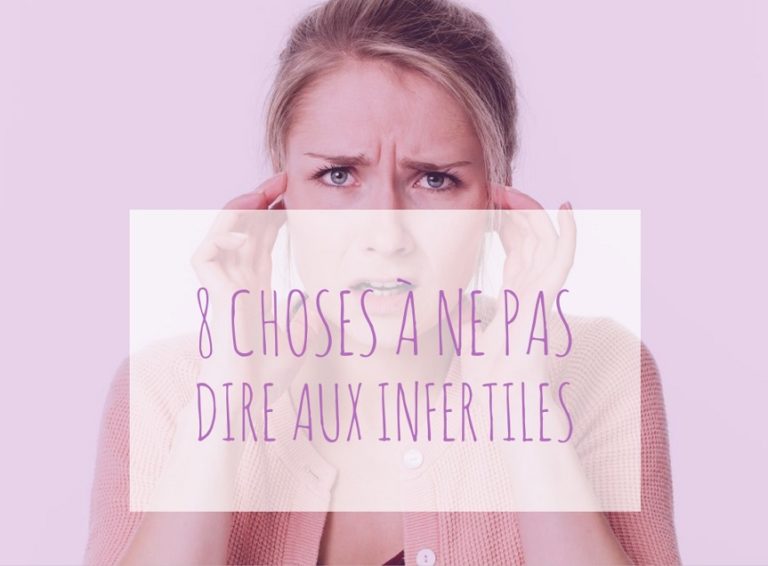 8 choses à ne pas dire aux infertiles