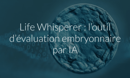 LIFE WHISPERER : Une image plus claire de la viabilité embryonnaire