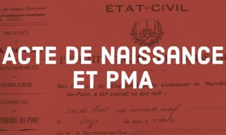 Acte de naissance et PMA