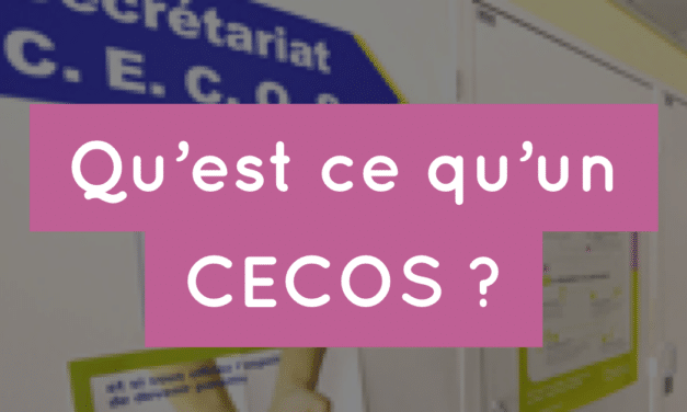 Qu’est ce qu’un CECOS ?