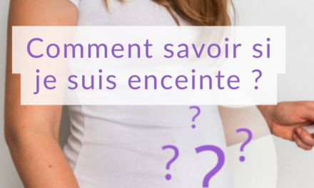 Comment savoir si je suis enceinte ? • Fiv.fr