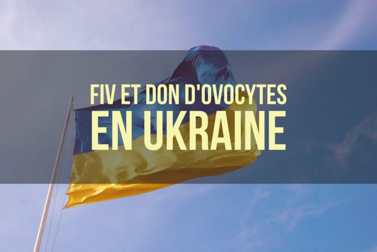 Fiv et Don d'ovocytes en Ukraine