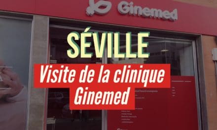 Visite de la clinique espagnole Ginemed à Séville