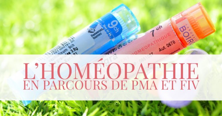 L'homéopathie en parcours de PMA et de FIV