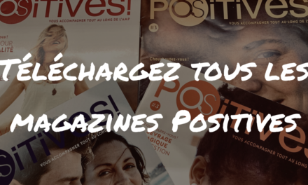 Téléchargez les magazines Positives