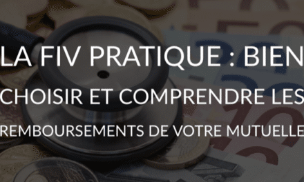 Comment bien choisir sa mutuelle pour la PMA et comprendre les remboursements ?