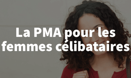 La PMA pour les femmes célibataires