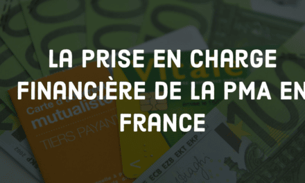 La prise en charge financière de la PMA en France