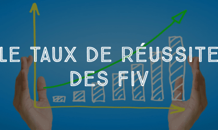 Le taux de réussite des FIV