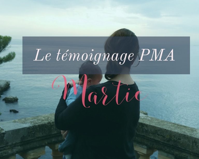 Témoignage PMA de Martie