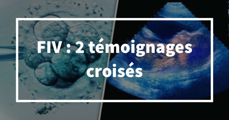 FIV : 2 témoignages croisés